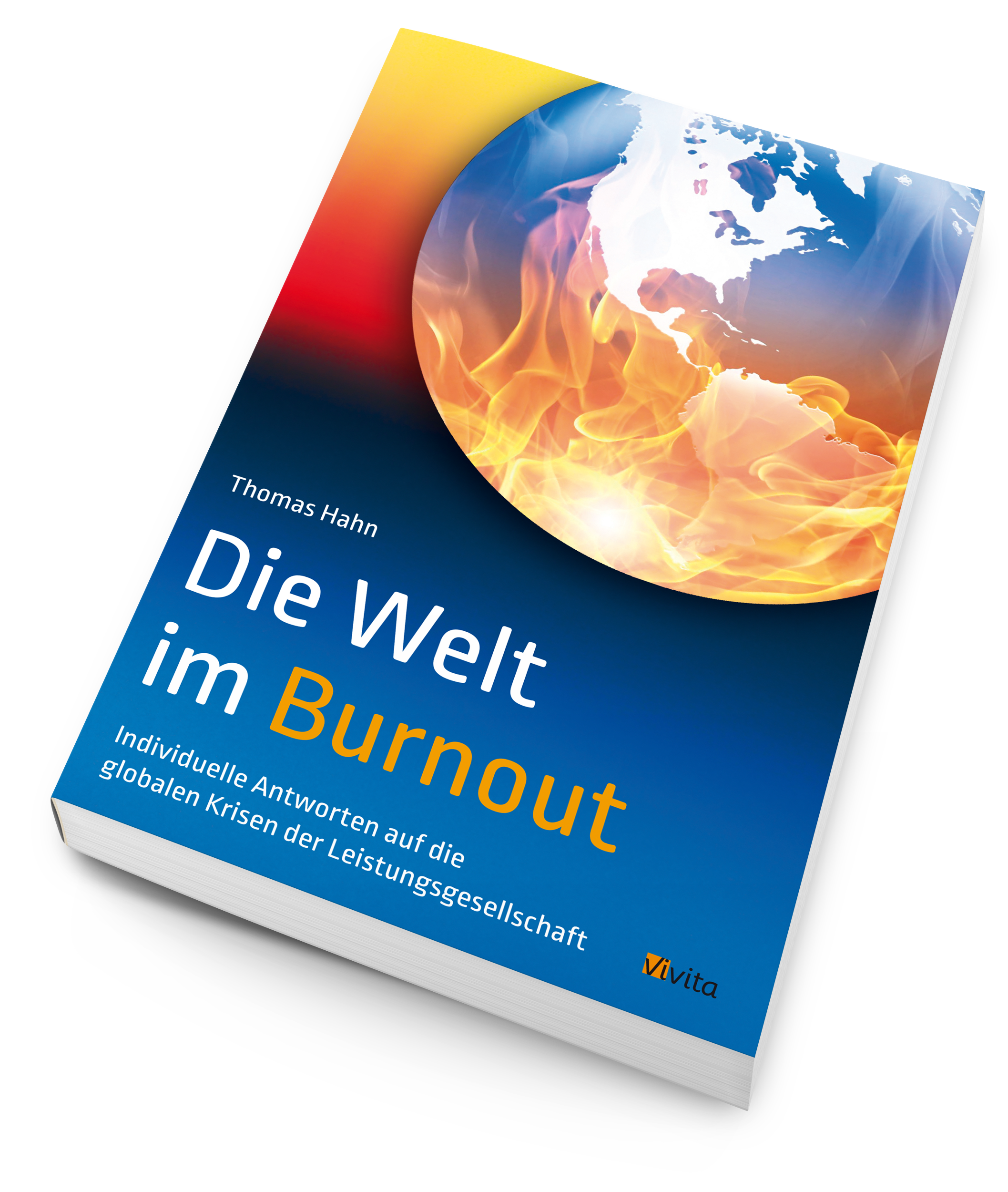 Die Welt im Burnout - 3D-Liegend